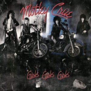 Mötley Crüe - Girls, Girls, Girls in der Gruppe VINYL / Pop-Rock bei Bengans Skivbutik AB (4171671)