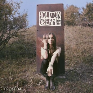 Frøkedal & Familien - Hold On Dreamer (Vinyl Lp) in der Gruppe VINYL / Pop bei Bengans Skivbutik AB (4171898)
