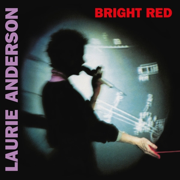 Laurie Anderson - Bright Red in der Gruppe VINYL / Bestseller bei Bengans Skivbutik AB (4172026)