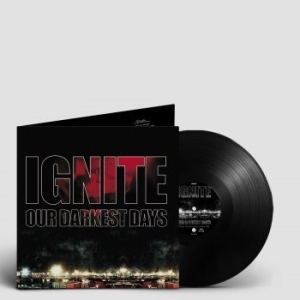 Ignite - Our Darkest Days in der Gruppe VINYL / Rock bei Bengans Skivbutik AB (4172161)
