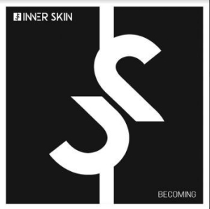 Inner Skin - Becoming in der Gruppe VINYL / Rock bei Bengans Skivbutik AB (4172434)