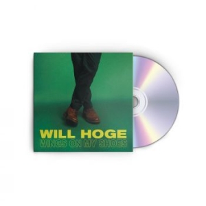 Will Hoge - Wings On My Shoes in der Gruppe CD bei Bengans Skivbutik AB (4172450)