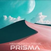 Xenturion Prime - Prisma in der Gruppe CD / Elektroniskt,Pop-Rock,Svensk Musik bei Bengans Skivbutik AB (4172475)