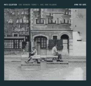 Eilertsen Mats - Hymn For Hope in der Gruppe CD / Jazz/Blues bei Bengans Skivbutik AB (4172507)