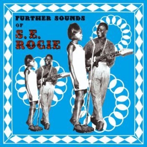 S. E. Rogie - The Further Sounds Of... in der Gruppe VINYL / Pop bei Bengans Skivbutik AB (4172649)