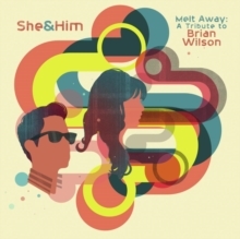 She & Him - Melt Away: A Tribute To Brian Wilso in der Gruppe -Start Max bei Bengans Skivbutik AB (4172707)