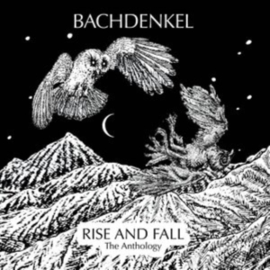 Bachdenkel - Rise And Fall: The Anthology in der Gruppe CD / Pop-Rock bei Bengans Skivbutik AB (4172827)