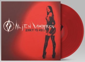 Alien Vampires - Kinky To Hell (Red Vinyl Lp) in der Gruppe VINYL / Pop bei Bengans Skivbutik AB (4172879)