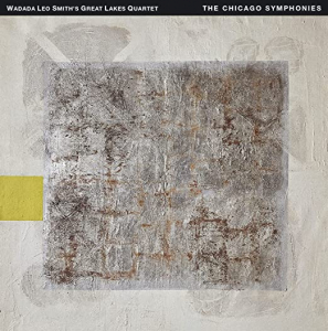 Wadada Leo Smith & Great Lakes Quartet - Chicago Symphonies in der Gruppe CD bei Bengans Skivbutik AB (4173065)