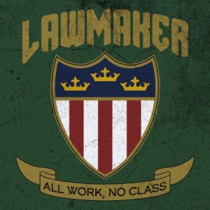 Lawmaker - All Work, No Class in der Gruppe VINYL bei Bengans Skivbutik AB (4173342)