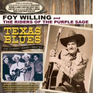 Willing Foy & The Riders Of The Pur - Texas Blues - Classic Years 1944-50 in der Gruppe CD / Blues,Jazz bei Bengans Skivbutik AB (4174079)