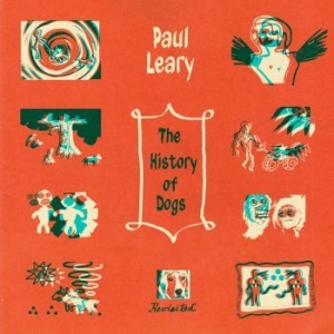 Paul Leary - The History Of Dogs, Revisited (''B in der Gruppe VINYL / Pop-Rock bei Bengans Skivbutik AB (4174890)