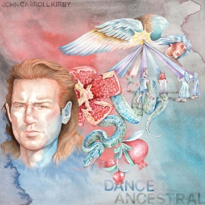 Kirby John Carroll - Dance Ancestral in der Gruppe VINYL / Dance-Techno,Pop-Rock bei Bengans Skivbutik AB (4175032)