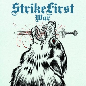 Strike First - War + Wolves in der Gruppe CD / Rock bei Bengans Skivbutik AB (4175224)