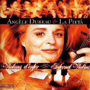 Dubeau Angèle & La Pietà - Infernal Violins in der Gruppe Externt_Lager / Naxoslager bei Bengans Skivbutik AB (4175406)