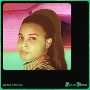 Attia Taylor - Space Ghost (Pink Vinyl) in der Gruppe VINYL / Pop-Rock bei Bengans Skivbutik AB (4176019)
