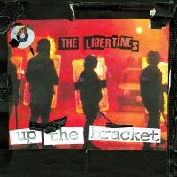 The Libertines - Up The Bracket 20Th Anniversary (Re in der Gruppe Minishops / The Libertines bei Bengans Skivbutik AB (4176023)