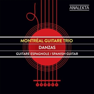 Montréal Guitare Trio - Danzas in der Gruppe Externt_Lager / Naxoslager bei Bengans Skivbutik AB (4176119)