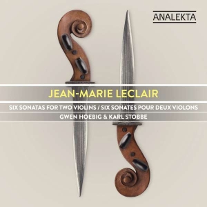Hoebig Gwen Stobbe Karl - Jean-Marie Leclair: Six Sonatas For in der Gruppe Externt_Lager / Naxoslager bei Bengans Skivbutik AB (4176125)