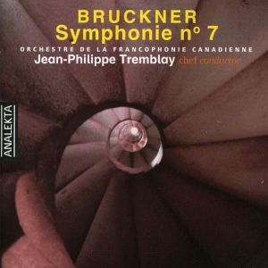 Tremblay Jean-Philippe Orchestre - Bruckner: Symphonie No. 7 in der Gruppe CD bei Bengans Skivbutik AB (4176308)