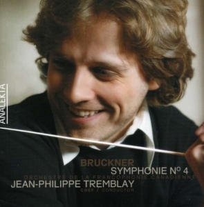 Tremblay Jean-Philippe Orchestre - Bruckner: Symphony No. 4 In E in der Gruppe Externt_Lager / Naxoslager bei Bengans Skivbutik AB (4176318)