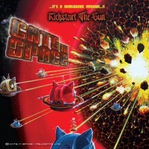 Cats In Space - Kickstart The Sun in der Gruppe CD bei Bengans Skivbutik AB (4176507)