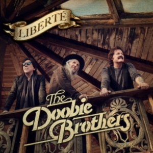 The Doobie Brothers - Liberté in der Gruppe Övrigt /  bei Bengans Skivbutik AB (4177126)