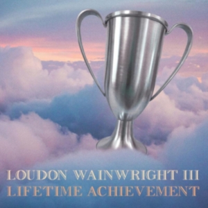 Wainwright Loudon Iii - Lifetime Achievement in der Gruppe CD bei Bengans Skivbutik AB (4177294)