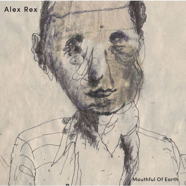 Alex Rex - Mouthful Of Earth in der Gruppe VINYL / Pop bei Bengans Skivbutik AB (4177718)