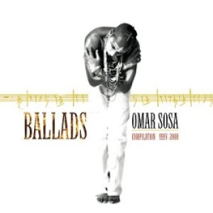 Sosa Omar - Ballads in der Gruppe CD / Jazz/Blues bei Bengans Skivbutik AB (4177802)