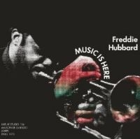 Hubbard Freddie - Music Is Here (1973) in der Gruppe CD / Jazz bei Bengans Skivbutik AB (4177829)