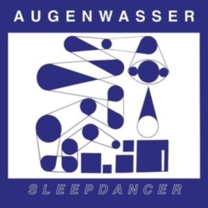 Augenwasser - Sleepdancer in der Gruppe Övrigt /  bei Bengans Skivbutik AB (4177865)