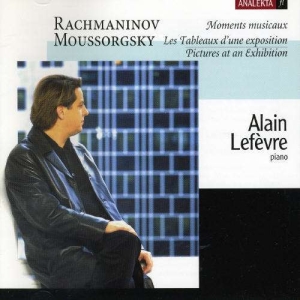 Lefèvre Alain - Rachmaninov/Mussorgsky: Moments Mus in der Gruppe Externt_Lager / Naxoslager bei Bengans Skivbutik AB (4177908)