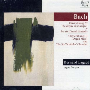 Lagacé Bernard - J.S. Bach: Clavierübung Iii in der Gruppe CD bei Bengans Skivbutik AB (4177918)
