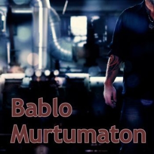 Bablo - Murtumaton in der Gruppe CD / Finsk Musik,Pop-Rock bei Bengans Skivbutik AB (4178080)