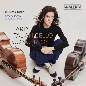Frey Elinor - Early Italian Cello Concertos in der Gruppe Externt_Lager / Naxoslager bei Bengans Skivbutik AB (4178139)