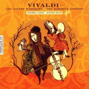 Ensemble Caprice Matthias Maute - Vivaldi: Baroque Gypsies in der Gruppe Externt_Lager / Naxoslager bei Bengans Skivbutik AB (4178155)