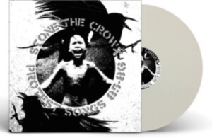 Stone The Crowz - Protest Songs 85-86 (White Vinyl Lp in der Gruppe VINYL / Pop-Rock bei Bengans Skivbutik AB (4178622)