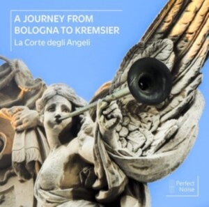 La Corte Degli Angeli - A Journey From Bologna To Kremsier in der Gruppe CD bei Bengans Skivbutik AB (4178709)