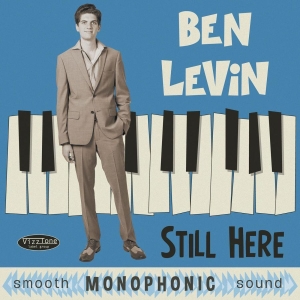 Levin Ben - Still Here in der Gruppe CD / Blues,Jazz bei Bengans Skivbutik AB (4179121)