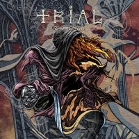 Trial - Feed The Fire (Digipack) in der Gruppe CD bei Bengans Skivbutik AB (4179451)