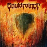 Souldrainer - Departure in der Gruppe CD / Hårdrock bei Bengans Skivbutik AB (4179459)