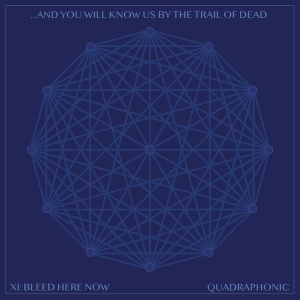 And You Will Know Us By The Trail Of Dead - Xi: Bleed Here Now in der Gruppe VINYL / Pop-Rock bei Bengans Skivbutik AB (4179482)