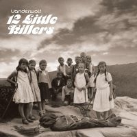 Vanderwolf - 12 Little Killers in der Gruppe VINYL / Pop-Rock bei Bengans Skivbutik AB (4179717)