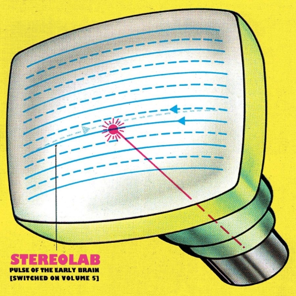Stereolab - Pulse Of The Early Brain [Switched in der Gruppe VINYL / Bestseller bei Bengans Skivbutik AB (4179731)