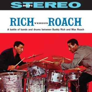 Rich Buddy / Max Roach - Rich Versus Roach in der Gruppe VINYL bei Bengans Skivbutik AB (4179759)