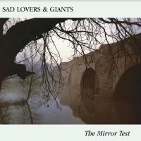 Sad Lovers & Giants - Mirror Test in der Gruppe VINYL / Pop-Rock bei Bengans Skivbutik AB (4179762)