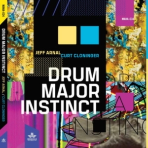 Jeff Arnal Curt Cloninger - Drum Major Instinct in der Gruppe CD / Jazz bei Bengans Skivbutik AB (4179789)