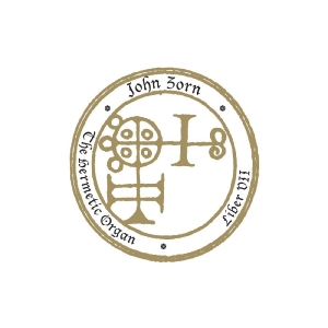 Zorn John - The Hermetic Organ Vol. 9 - Liber V in der Gruppe CD / Jazz,Pop-Rock bei Bengans Skivbutik AB (4179844)