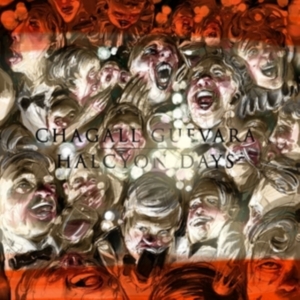 Chagall Guevara - Halcyon Days (Indie Exclusive) in der Gruppe CD / Pop-Rock bei Bengans Skivbutik AB (4179878)